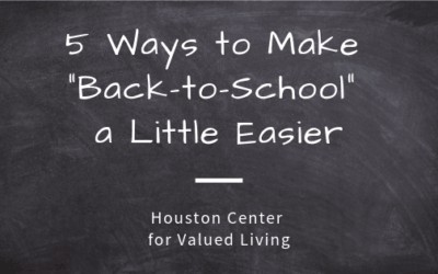 5 Ways to Make “Back-to-School” a Little Easier